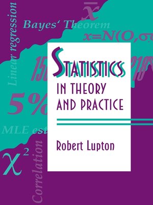 cover image of Statistics in Theory and Practice